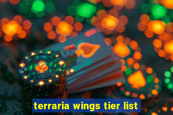 terraria wings tier list